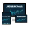 Hot Money Trader